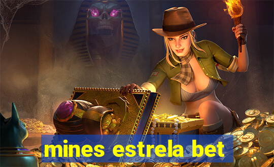 mines estrela bet